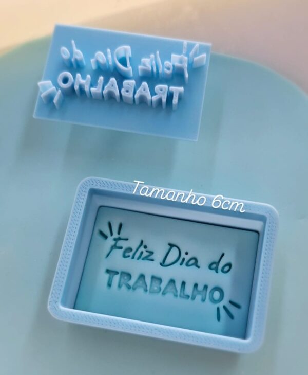 Cortador e Marcador Frase Dia do Trabalho para Biscoito